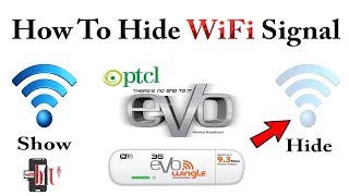 How to Hide Ptcl 3G Evo Wingle Wifi Signal