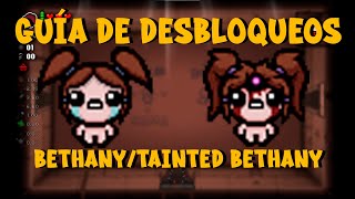 Guía de desbloqueos: Bethany/Tainted Bethany | The Binding of Isaac Repentance