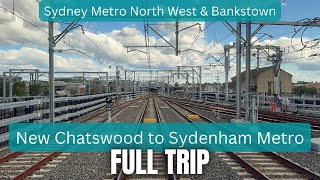 Sydney Metro Vlog 47: New Chatswood to Sydenham Driverless Metro FULL TRIP