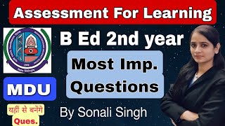 assessment for learning b.ed 2nd year important questions Mdu | mdu b.ed 2nd year imp. ques #mdu