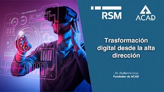 Trasformación digital desde la alta dirección