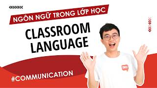 Classroom Language in Vietnamese | Learn Southern Vietnamese With SVFF