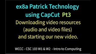 ex8a Patrick Technology - CapCut  Pt3