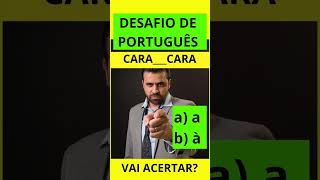 DESAFIO DE PORTUGUÊS #substantivo#sujeito#português #figuras#verbo#crase #pablomarcal1 #gabarito:A