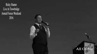 All of Me - Ricky Hunter | Vocalist & Trumpeter | 1940s Wartime & Swing Era Tribute