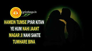 ❤ Hame Tumse Pyar Kitna ❤ || Love Song || Whatsapp Status Lyrics