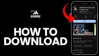 How to Download Adidas Training by Runtastic 2024?