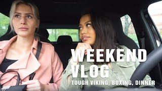 WEKEEND VLOG - Tough viking, Boxing, Dinner with the girls - BRIGETTEP