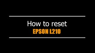 Reset Epson L210  - Unlimited - Ink Pads - Reset 100% Virus Free - Reset Epson AP