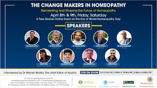 THE CHANGE MAKERS in Homeopathy | Interviewed by Dr Manish Bhatia