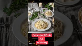 Fettuccine Alfredo Feb 7   #food