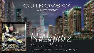 Nazajutrz - Gutkovsky