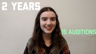 2 YEARS OF DRAMA SCHOOL AUDITIONS | mindset and process changes I've had