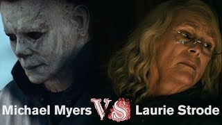 Michael Myers VS Laurie Strode