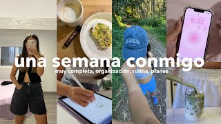 UNA SEMANA CONMIGO| organización, rutina, hábitos, productiva