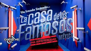 Un fraude llamado La Casa de los Famosos México... UNA DURA REALIDAD