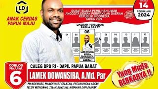 LAMEK DOWANSIBA DPD RI DAPIL PAPUA BARAT ( Audio )2024