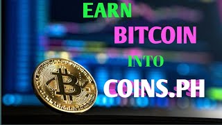 How to Earn Bitcoin into Coins.ph Wallet 2020