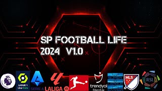 SP FOOTBALL LIFE 2024 V1.0 | KURULUM / PES 2021