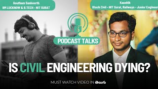 Is Civil Engineering Dying in India? | Engineering | EAMCET 2023 | JEE 2023 | Telangana and AP