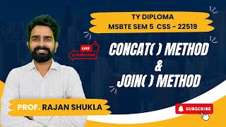 Concat() Method and Join() Method | MSBTE SEM 5 - CSS - 22519 | FOR FOR IT / CO / AIML | TY DIPLOMA