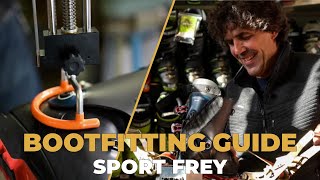 Bootfitting Guide w/ Sport Frey