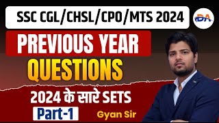 SSC CGL|CHSL/CPO/MTS 2024 PREVIOUS YEAR QUESTIONS | Important Marathon  | Gyan Sir