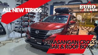 ROOF BOX & CROSS BAR ALL NEW TERIOS | EURO CLASS DEPOK