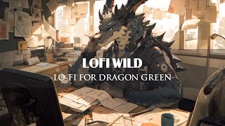 Lo-fi for Dragon Green 🐉 | Study With Dragon ~ Deep Focus - Music Hip Hop [ Relax / Chill / Sleep ]