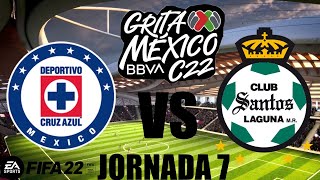 Cruz Azul vs Santos Laguna Jornada 7 Grita México Clausura 2022. (Simulacion FIFA 22).