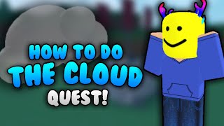 How to COMPLETE the CLOUD QUEST in Build A Boat For A Treasure | ROBLOX