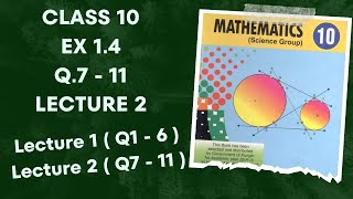 Class 10 Ex 1.4 Q7 to Q11 | Lecture 2