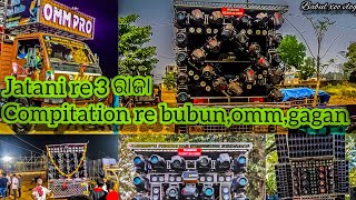 📍jatani re 3 ରାଜା ଙ୍କ ଭୟଙ୍କର ଯୁଦ୍ଧ babulxoovlog... bubun vs omm vs gagan #djvlog #bubundj #gagandj