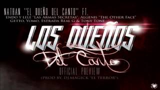 Nathan Ft Endo & Lele, Algenis, Getto, Yomo, Estrada, Tony Tone - Los Dueños Del Canto (PREVIEW)