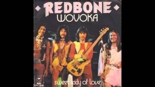 Redbone - Wovoka