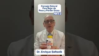 2) DOCTOR EXPLICA: Consejo Natural Para Bajar de Peso #shorts #viral #salud #youtubeshorts