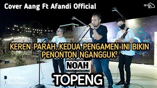 TOPENG-PETERPAN || Cover Aang feat Afandi Official