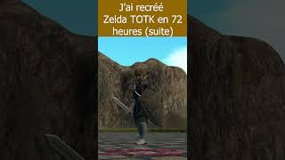 J’ai recréé  Zelda TOTK en 72 heures (suite)