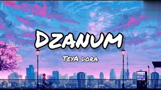 Teya Dora - Džanum (Lyrics) | "moje more, my nightmares" | Creative Vibes Music|