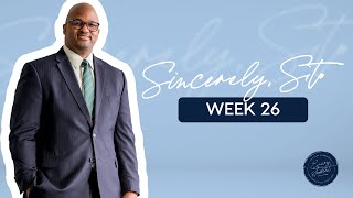 "Sincerely, Sito" Week 26