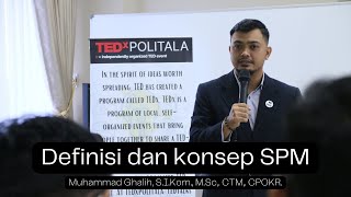 Definisi dan konsep SPM