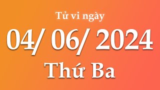 Tử Vi Ngày 04/06/2024 Của 12 Con Giáp | Triệu phú tử vi