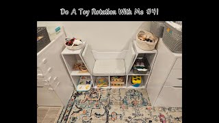 Do A Toy Rotation With Me #41