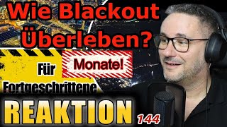 Krisenrat: Blackout Notvorrat PREPPEN für Fortgeschrittene - SURVIVAL-PRO reagiert auf "KrisenRat"