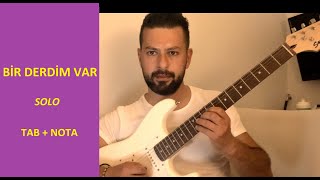 Mor ve Ötesi - Bir Derdim Var Solo Nasıl Çalınır (Tutorial) - Tab, Nota