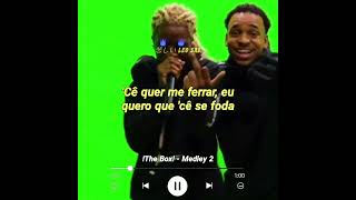 !The Box! - Medley 2 (Parte do Yunk Vino) (Para Status/Legendado)