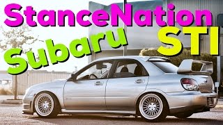 StanceNation: Sexy Lowered Subaru STI