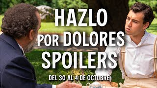 ALONSO CONTRA JANA Y MANUEL DETENIDO || SPOILERS del 30 al 4 de octubre