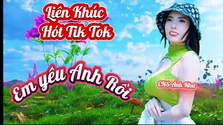 LIÊN KHÚC HÓT TIK TOK Với giọng hát độc lạ từ Ca-Nhạc Sĩ Ánh Như..