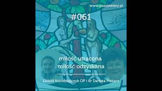 061: miłość utracona - miłość odzyskana